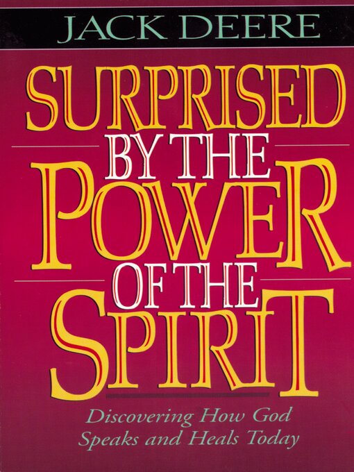 Title details for Surprised by the Power of the Spirit by Zondervan - Available